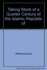 Taking Stock of a Quarter Century of the Islamic Republic of Iran