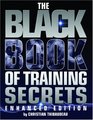 The Black Book of Training Secrets Enhanced Edition