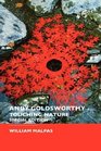 Andy Goldsworthy Touching Nature Special Edition