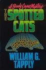 The Spotted Cats (Brady Coyne, Bk 10)