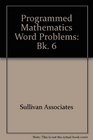 Programmed Math Word Problem book 6