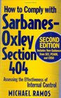 How to Comply with SarbanesOxley Section 404 Assessing the Effectiveness of Internal Control