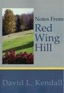 Notes from Red Wing Hill
