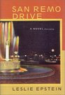 San Remo Drive A Novel from Memory