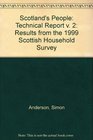 Scotland's People Technical Report v 2 Results from the 1999 Scottish Household Survey
