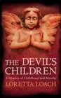Devils Children Hist of Childhood  Murd