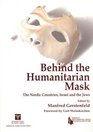 Behind the Humanitarian Mask The Nordic Countries Israel and the Jews