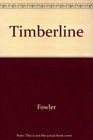 Timber Line Denver  The Rip Roaring Years