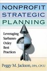 Nonprofit Strategic Planning Leveraging SarbanesOxley Best Practices