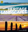 Heritage Landscapes A Guide to British Areas of Outstanding Natural Beauty