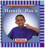 Mouth/Boca