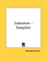 Tomorrow  Pamphlet
