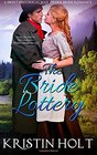 The Bride Lottery A Sweet Historical Mail Order Bride Romance