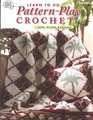Learn to do PatternPlay Crochet