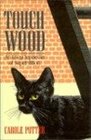 Touch Wood Encyclopedia of Superstition
