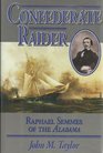 Confederate Raider Raphael Semmes of the Alabama