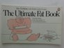 The Ultimate Fat Book