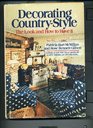 Decorating countrystyle The look and how to have it