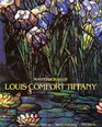 The Masterworks of Louis Comfort Tiffany