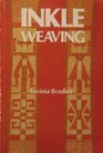 Inkle Weaving A Comprehensive Manual