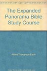The Expanded Panorama Bible Study Course: From the Creation of Angels to the New Jerusalem