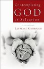Contemplating God in Salvation A Devotional
