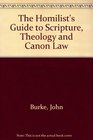 Homilist's Guide to Scripture Theology and Canon Law