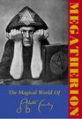 Megatherion The Magical World Of Aleister Crowley