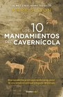 Los diez mandamientos del caverncola