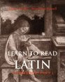 Learn to Read Latin Workbook Part 1