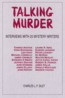 Talking Murder Interviews With 20 Mystery Writers
