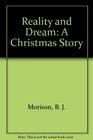 Reality and Dream: A Christmas Story (Little Maine Murders)