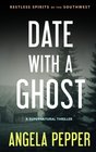 Date with a Ghost