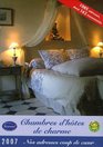 Chambres d'hotes de charme en France) 2007 Bed and Breakfast 3 and 4 star accommodations in France (in French and English) (Gites De France) (French and English Edition)