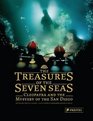 The Treasures of the Seven Seas Cleopatra and the Mystery of the San Diego