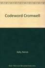 Codeword Cromwell