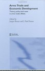 Arms Trade and Economic Development: Theory and Policy in Offsets (Studies in Defence Economics)
