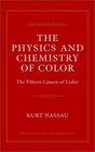 The Physics and Chemistry of Color 2nd Edition