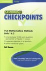 Cambridge Checkpoints VCE Mathematical Methods Units 12