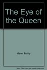 The Eye of the Queen