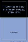 Illustrated History of Modern Europe 17891974
