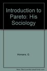 Introduction to Pareto His Sociology