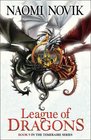 League of Dragons (Temeraire, Bk 9)