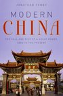 Modern China The Fall and Rise of a Great Power 1850 to the Present