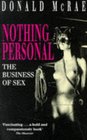 Nothing Personal  The Business Of Sex