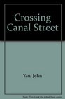 Crossing Canal Street