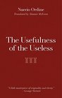 The Usefulness of the Useless