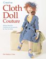 Creative Cloth Doll Couture