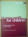 Homes Unfit for Children Housing Disabled Children and Their Families