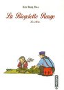La Bicyclette Rouge Tome 3